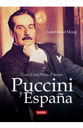 Libro Puccini Y Espaã±a - , Rosal Moral, Isabel