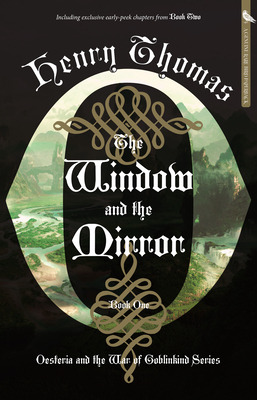 Libro The Window And The Mirror: Book One: Oesteria And T...