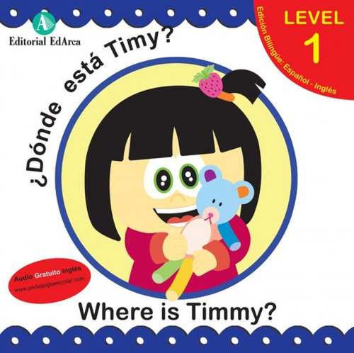 Donde Esta Timmy Where Is Timmy Level 1 - Aa.vv