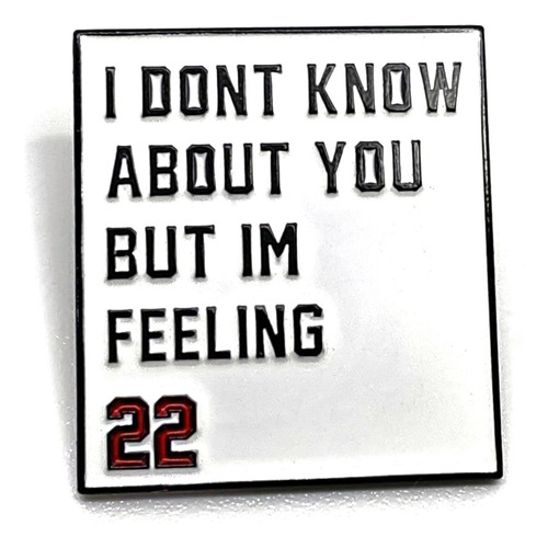 Pin Metálico I'm Feeling 22 - Taylor Swift