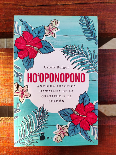 Ho'oponopono_ Carole Berger