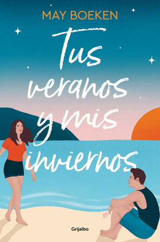 Tus Veranos Y Mis Inviernos - May Boeken