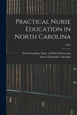 Libro Practical Nurse Education In North Carolina; Ncc - ...