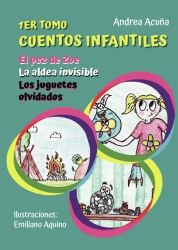Libro 1er Tomo Cuentos Infantiles El Pez De Zoe La Aldea Inv