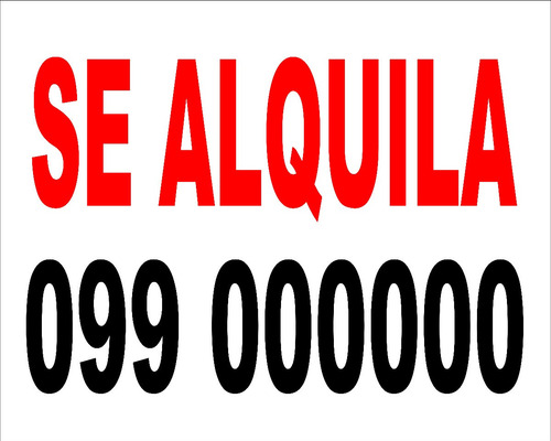 Imagen 4 de 8 de Carleles Se Alquila / 50x40 Cms / Lo Mejor Para Exterior