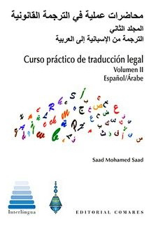 Curso Practico De Traduccion Legal Vol Ii Español/arabe