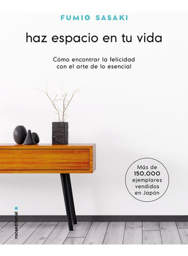 Libro Haz Espacio En Tu Vida [ Felicidad ] Minimalismo