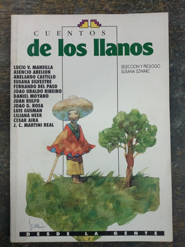 Cuentos De Los Llanos * Mansilla Castillo Rulfo Aira Gusman 