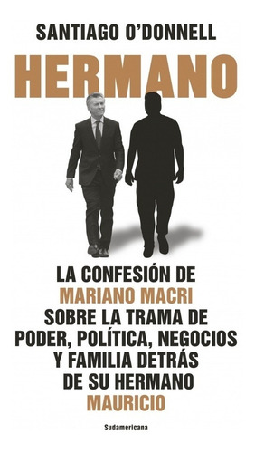 Hermano - O'donnell, Santiago