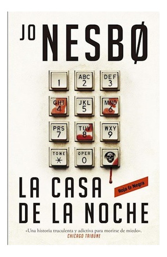 La Casa De La Noche - Nesbo Jo (libro) - Nuevo