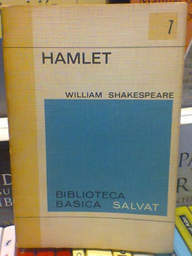 Hamlet. William Shakespeare. Salvat. 7. Biblioteca Basica