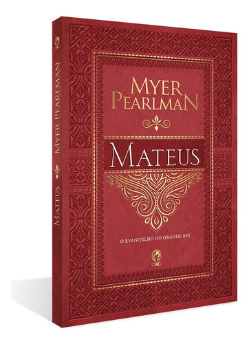 Comentario biblico - mateus (sd), de Myer Pearlman. Editora Casa Publicadora das Assembleias de Deus, capa mole em português, 2020