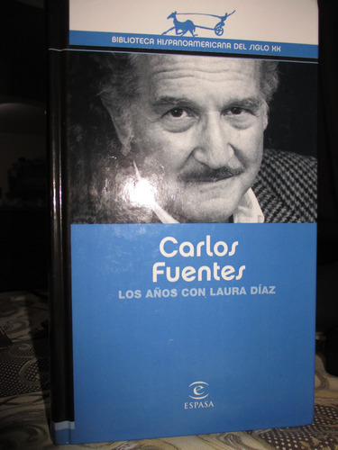 Los Años Con Laura Diaz  Carlos Fuentes