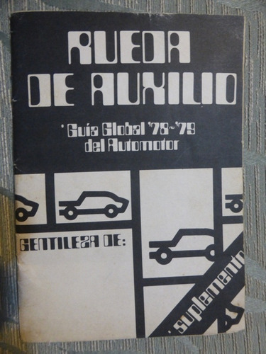 Suplemento Rueda De Auxilio - Guia Global 78 - 79 Del Automo