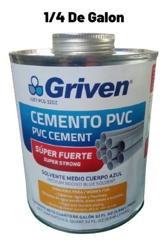 Pega Para Tuberia Cemento Pvc Griven 1/4 De Galón 946 Ml 