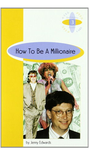 Libro How To Be A Millionaire 4ºeso - 