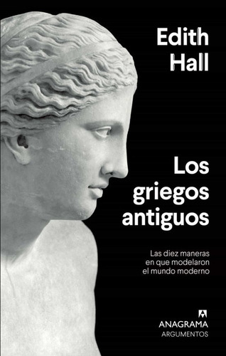 Libro Griegos Antiguos - Edith Hall