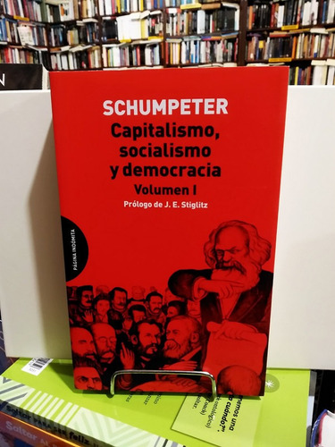 Capitalismo Socialismo Y Democracia 1  -schumpeter