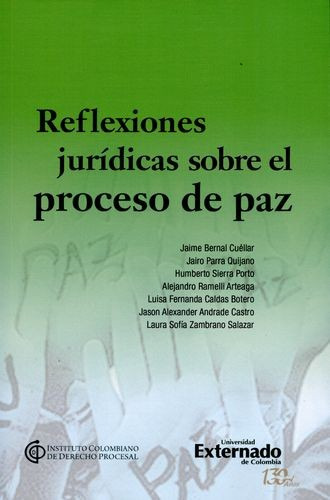 Libro Reflexiones Jurídicas Sobre El Proceso De Paz