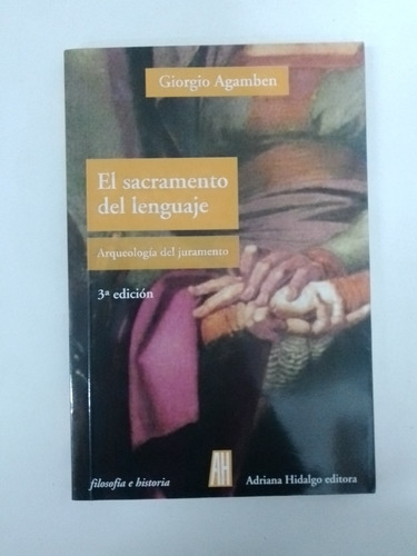 El Sacramento Del Lenguaje - Giorgio Agamben 