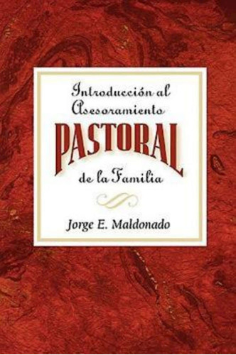 Libro Introducción Al Asesoramiento Pastoral De La Fa Lrb2
