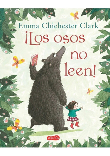 Libro Los Osos No Leen ! - Emma Chichester Clark - Infantil