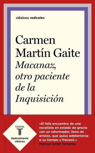 El proceso de Macanaz, de Martín Gaite, Carmen. Editorial Taurus, tapa blanda en español