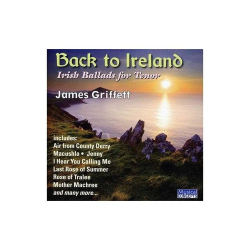Griffett James/lindley Simon/benson Clifford Back To Ireland