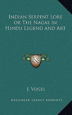Libro Indian Serpent Lore Or The Nagas In Hindu Legend An...
