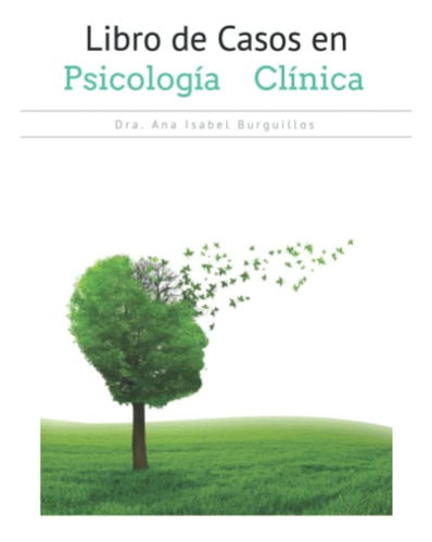 Libro: Libro De Casos En Psicología Clínica (spanish Edition