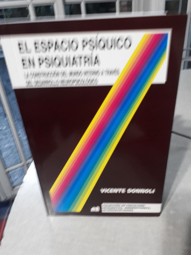 El Espacio Psíquico En Psiquiatría  Vicente Donnoli