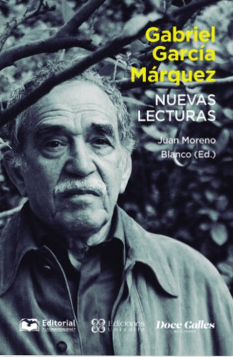Libro Gabriel Garcia Marquez Nuevas Lecturas