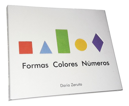 Formas Colores Números - Darío Zeruto / Libro Interactivo