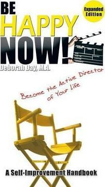 Libro Be Happy Now! : Become The Active Director Of Your ...