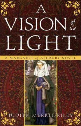 Libro A Vision Of Light - Judith Merkle Riley