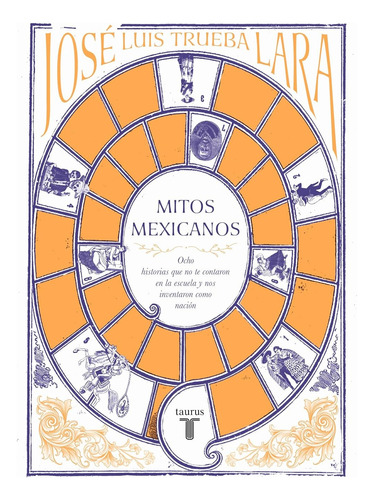 Mitos Mexicanos - Jose Luis Trueba Lara - Nuevo - Original