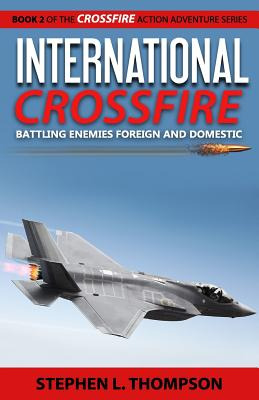 Libro International Crossfire: Battling Enemies Foreign A...