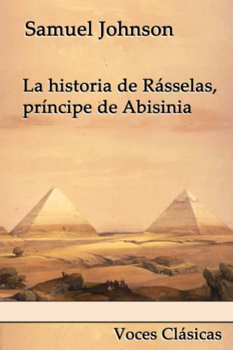 La Historia De Rasselas Principe De Abisinia