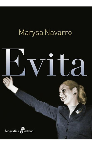 Evita  - Marysa Navarro