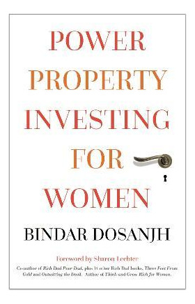 Libro Power Property Investing For Women - Bindar Dosanjh