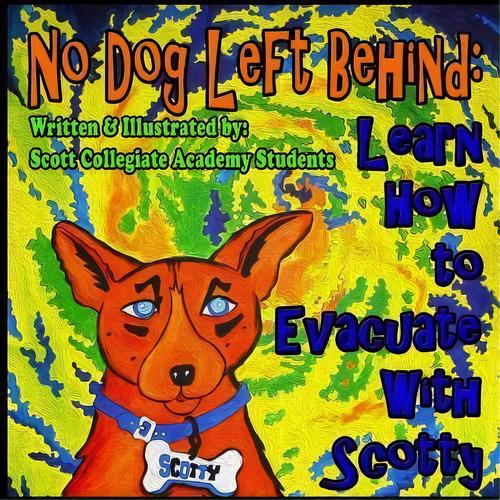 No Dog Left Behind, De Scott Collegiate Academy Students. Editorial Createspace Independent Publishing Platform, Tapa Blanda En Inglés