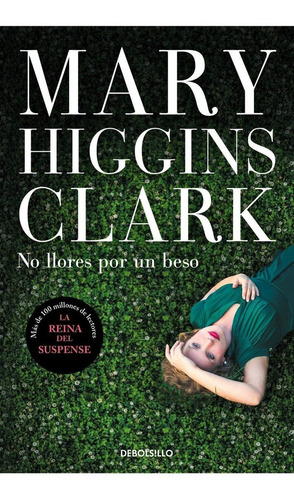 Libro No Llores Por Un Beso /mary/ Burke  Alafair Higgins Cl