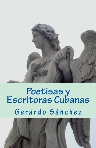 Libro Poetisas Y Escritoras Cubanas (spanish Edition) Lbm4