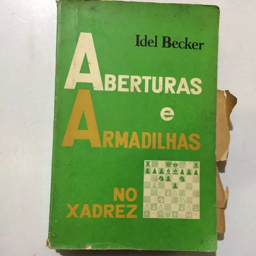 Aberturas e Armadilhas no Xadrez Idel Be - Xadrez