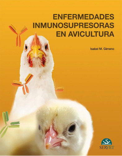 Enfermedades Inmunosupresoras En Avicultura Gimeno Servet