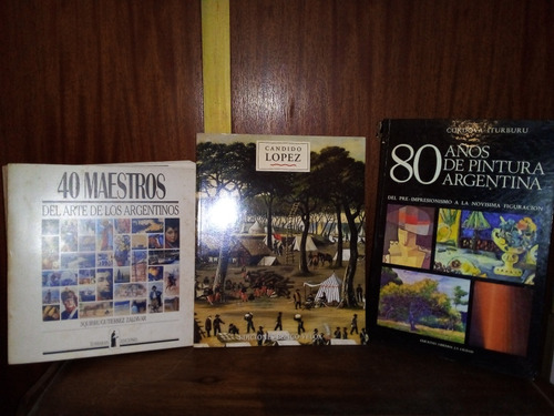 Libros Cándido López + 40 Artistas Argentinos 3 Libros