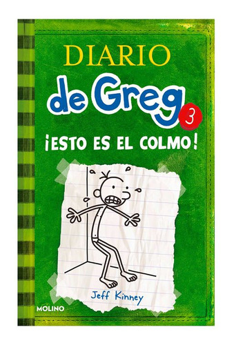 Libro Diario De Greg 3: Esto Es El Colmo