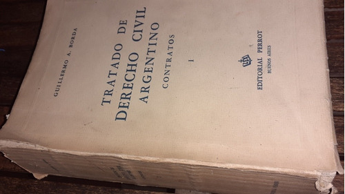 Tratado De Derecho Civil Contratos Borda Ao