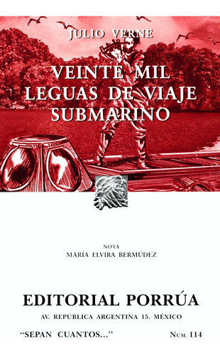Veinte Mil Leguas De Viaje Submarino Sc114 - Verne - Porrúa