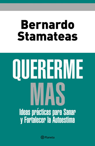 Quererme Más - Bernardo Stamateas